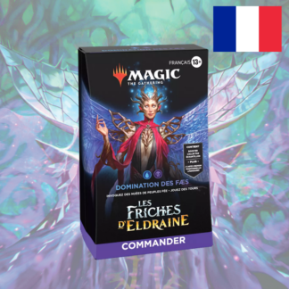 MTG - Deck Commander - Les Friches D'Eldraine - Domination des Fées