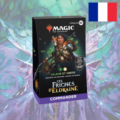 MTG - Deck Commander - Les Friches D'Eldraine - Valeur et Vertu