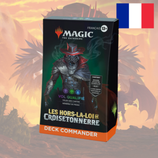 MTG - Deck Commander - Les Hors-La-Loi de Croisetonnerre - Vol Qualifié