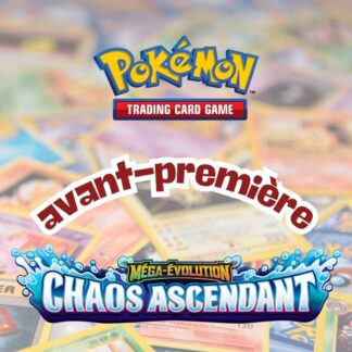 Pokémon - Avant-première ME04 - Chaos Ascendant - 17/05/2026