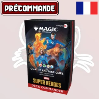 MTG - Deck commander - Marvel Super Heroes - Quatre fantastiques - FR