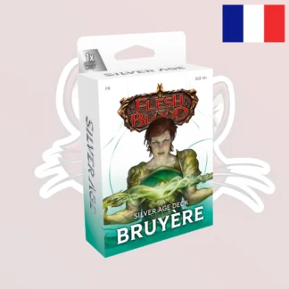 Flesh and Blood - Silver Age Deck - Chapitre 3 - Bruyère -  FR