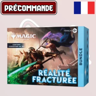 MTG - Bundle - Réalité fracturée - FR