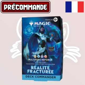MTG - Deck commander - Réalité fracturée - FR